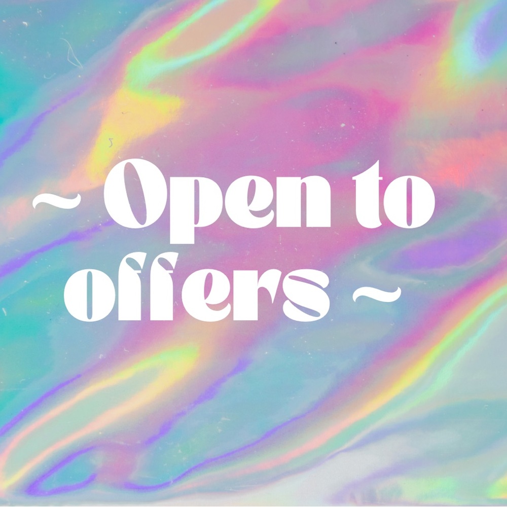 Always open to offers :)